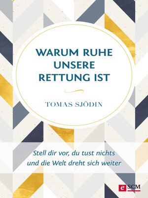 cover image of Warum Ruhe unsere Rettung ist